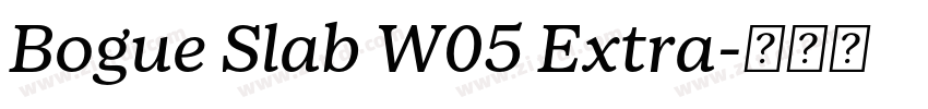 Bogue Slab W05 Extra字体转换
